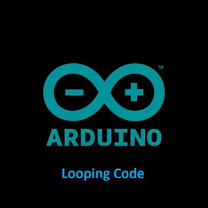 Getting Started with Arduino Looping Code