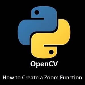 OpenCV Zoom function