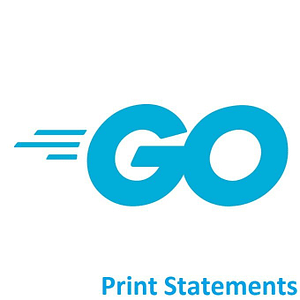 Go Print Statements
