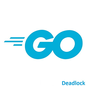Golang Deadlock