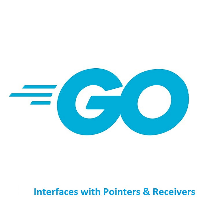 Go Interfaces with pointers