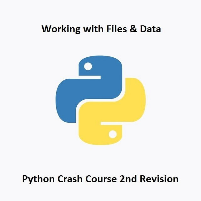 python Rev2 Working with files and data